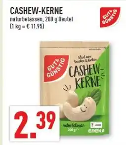 Marktkauf Gut & günstig cashew-kerne Angebot