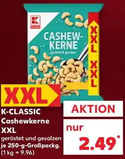 Kaufland K-CLASSIC Cashewkerne XXL Angebot