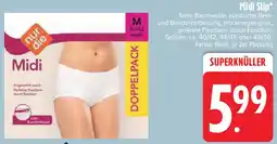 Edeka nur die Midi Slip Angebot