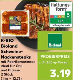 Kaufland K-BIO Bioland Schweine- Nackensteaks Angebot