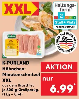 Kaufland K-PURLAND Hähnchen- Minutenschnitzel XXL Angebot