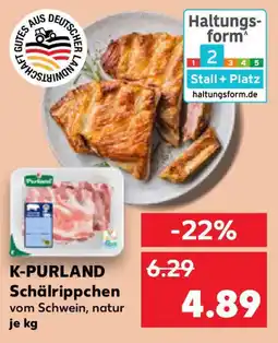 Kaufland K-PURLAND Schälrippchen Angebot