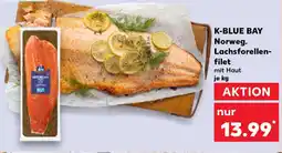 Kaufland K-BLUE BAY Norweg. Lachsforellen- filet Angebot