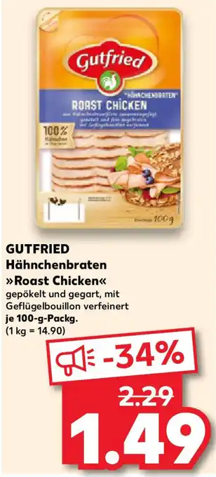 Kaufland GUTFRIED Hähnchenbraten Roast Chicken Angebot