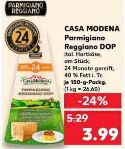 Kaufland CASA MODENA Parmigiano Reggiano DOP Angebot