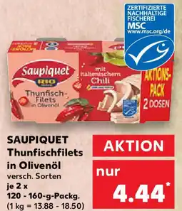 Kaufland SAUPIQUET Thunfischfilets in Olivenöl Angebot