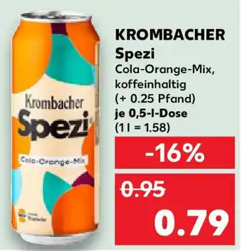 Kaufland KROMBACHER Spezi Angebot