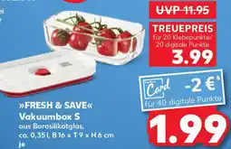 Kaufland FRESH & SAVE Vakuumbox S Angebot