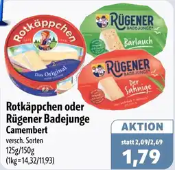 Aktiv Irma Rotkäppchen oder Rügener Badejunge Camembert Angebot