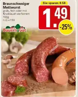 WEZ Bauern Gut Braunschweiger Mettwurst Angebot