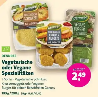 Biomarkt DENNREE Vegetarische oder Vegane Spezialitäten Angebot