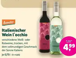 Biomarkt demeter Italienischer Wein l'occhio Angebot
