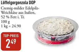 Galeria Markthalle Löffelgorgonzola DOP Angebot