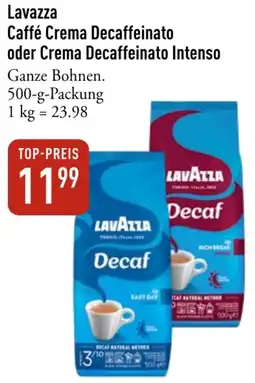 Galeria Markthalle Lavazza Caffé Crema Decaffeinato oder Crema Decaffeinato Intenso Angebot