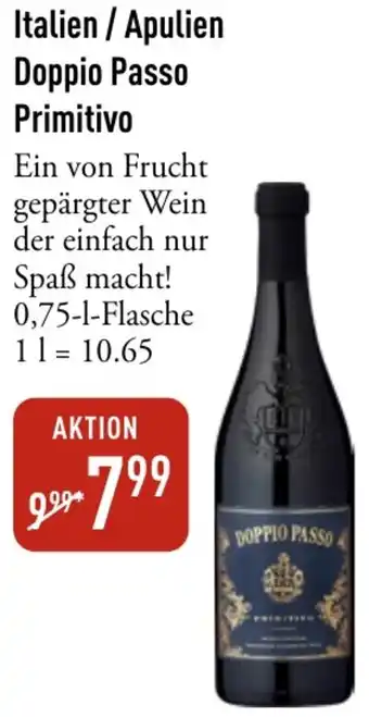 Galeria Markthalle Italien / Apulien Doppio Passo Primitivo Angebot