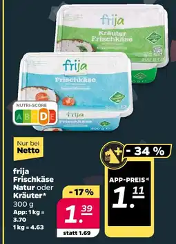 NETTO Frija frischkäse natur oder kräuter Angebot