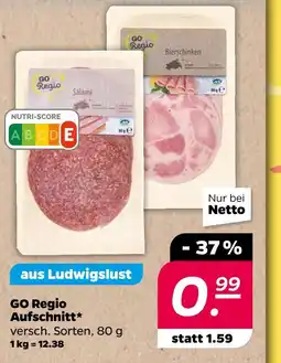 NETTO Go regio aufschnitt Angebot