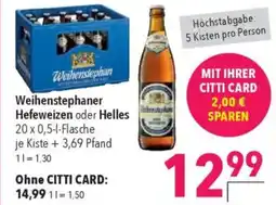 CITTI Markt Weihenstephaner Hefeweizen oder Helles Angebot