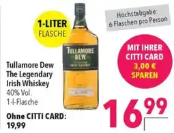 CITTI Markt Tullamore Dew The Legendary Irish Whiskey Angebot