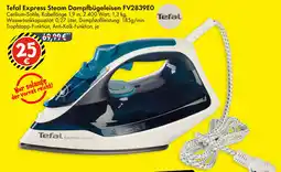 TEDi Tefal Express Steam Dampfbügeleisen FV2839E0 Angebot