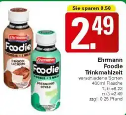 WEZ Ehrmann Foodie Trinkmahlzeit Angebot