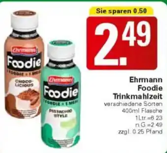 WEZ Ehrmann Foodie Trinkmahlzeit Angebot