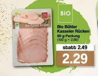 Famila Nord Ost Bio Bühler Kasseler Rücken Angebot