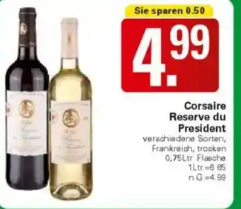 WEZ Corsaire Reserve du President Angebot