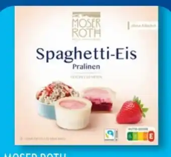 Aldi Süd Moser Roth Spaghetti Eis-Pralinen Angebot
