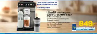 Euronics Delonghi eletta explore cold brew ecam450.86.t kaffeevollautomat Angebot