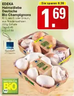 WEZ EDEKA Heimatliebe Deutsche Bio Champignons Angebot