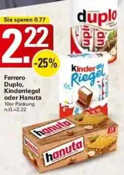 WEZ Ferrero Duplo, Kinderriegel oder Hanuta Angebot