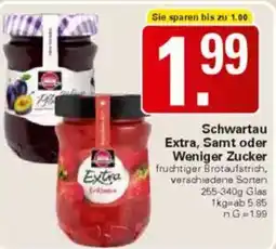 WEZ Schwartau Extra, Samt oder Weniger Zucker Angebot
