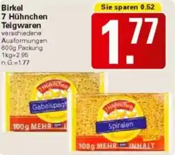 WEZ Birkel 7 Hühnchen Teigwaren Angebot