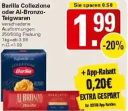 WEZ Barilla Collezione oder Al-Bronzo- Teigwaren Angebot
