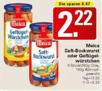 WEZ Meica Saft- Bockwurst oder Geflügel- würstchen Angebot