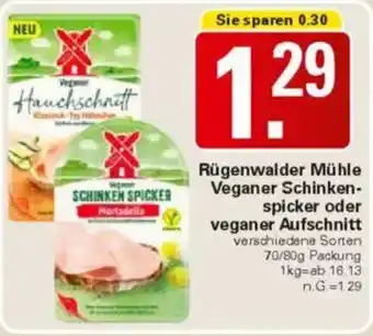 WEZ Rügenwalder Mühle Veganer Schinken- spicker oder veganer Aufschnitt Angebot