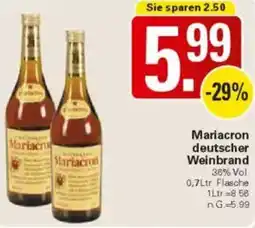 WEZ Mariacron deutscher Weinbrand Angebot