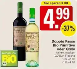 WEZ Doppio Passo Bio Primitivo oder Grillo Angebot