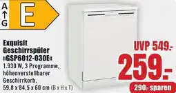 B1 Discount Baumarkt Exquisit Geschirrspüler GSP6012-030E Angebot