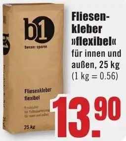 B1 Discount Baumarkt b1 Fliesenkleber flexibel Angebot