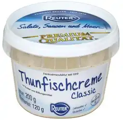Kaufland Feinkost Reuter Thunfischcreme Classic Angebot