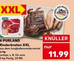 Kaufland K-Purland XXL-Rinderbraten Angebot