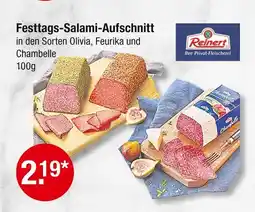 V Markt Reinert festtags-salami-aufschnitt olivia Angebot