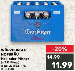 Kaufland WÜRZBURGER HOFBRÄU Hell oder Pilsner Angebot