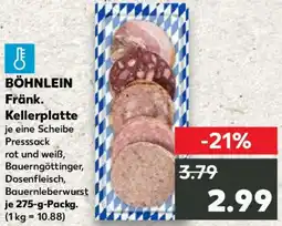 Kaufland BÖHNLEIN Fränk. Kellerplatte Angebot