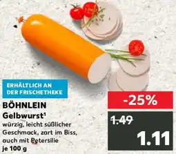 Kaufland BÖHNLEIN Gelbwurst Angebot
