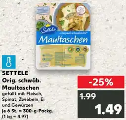 Kaufland SETTELE Orig. schwäb. Maultaschen Angebot
