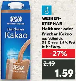 Kaufland WEIHENSTEPHAN Haltbarer oder frischer Kakao Angebot