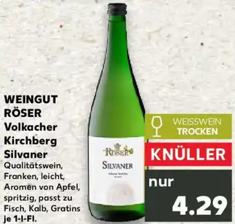 Kaufland WEINGUT RÖSER Volkacher Kirchberg Silvaner Angebot